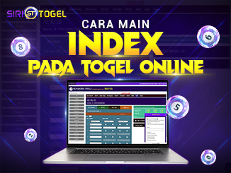 CARA MAIN INDEX PADA TOGEL ONLINE