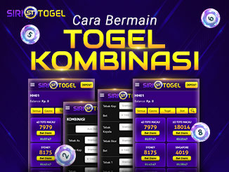 CARA BERMAIN TOGEL KOMBINASI