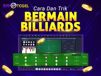 CARA DAN TRIK BERMAIN BILLIARDS