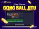 Live game Gong Ball Jitu