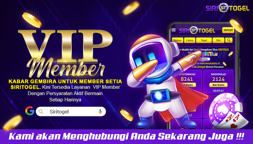 Cara Menjadi Member VIP Siritogel