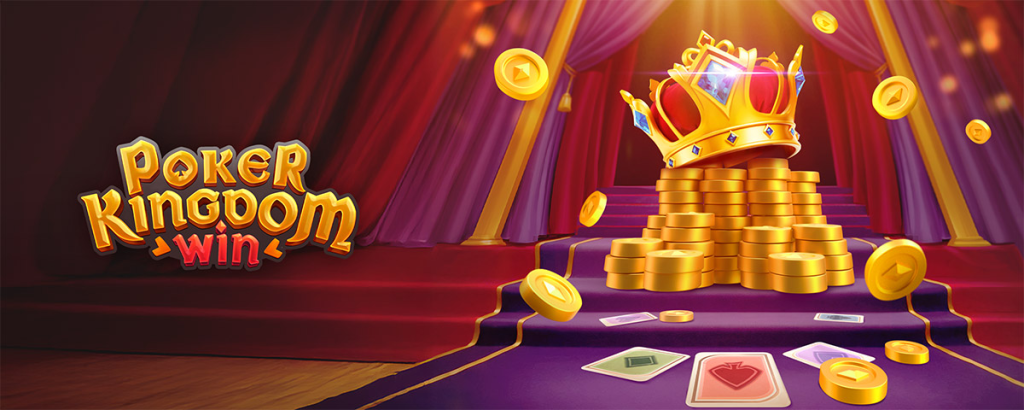 Poker Kingdom Win PGSoft